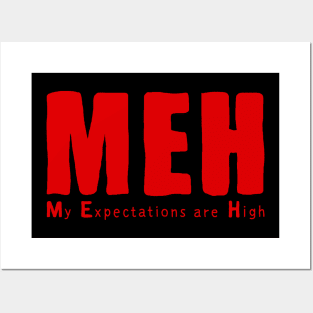 My Expectations are High Posters and Art